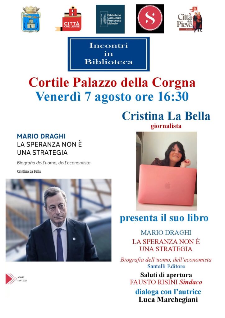 Mario Draghi. La Speranza non è una strategia. A Città della Pieve la presentazione del volume dedicato all’ex premier