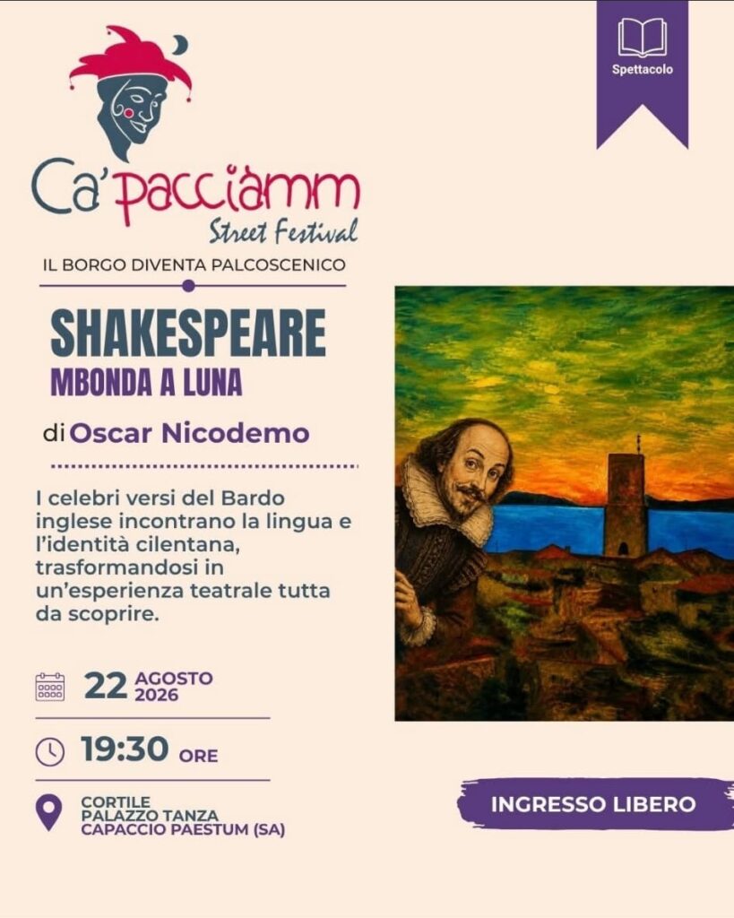 Shakespeare ‘mbonda a luna: a Capaccio i grandi classici incontrano la tradizione popolare