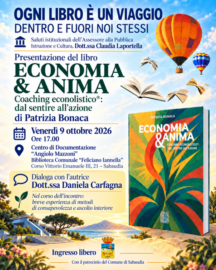 “Economia & Anima” arriva a Sabaudia: il 9 ottobre la presentazione del libro di Patrizia Bonaca